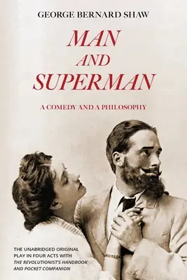 Človek a nadčlovek (Warbler Classics Annotated Edition) - Man and Superman (Warbler Classics Annotated Edition)