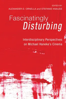 Fascinujúco znepokojujúce - Fascinatingly Disturbing