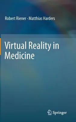Virtuálna realita v medicíne - Virtual Reality in Medicine
