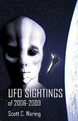 Pozorovania UFO v rokoch 2006-2009 - UFO Sightings of 2006-2009