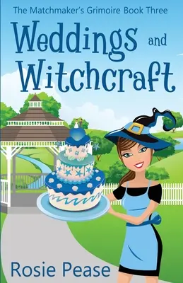 Svadby a čarodejníctvo - Weddings and Witchcraft