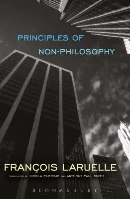 Princípy nefilozofie - Principles of Non-Philosophy