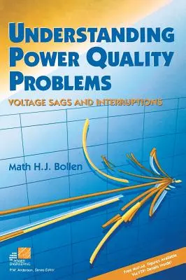 Pochopenie problémov s kvalitou elektrickej energie: Poklesy a prerušenia napätia - Understanding Power Quality Problems: Voltage Sags and Interruptions