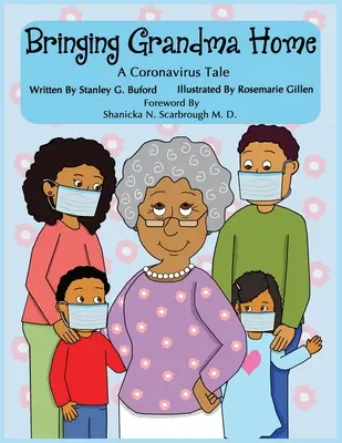 Prinášame babičku domov Príbeh o koronavírusoch - Bringing Grandma Home A Coronavirus Tale