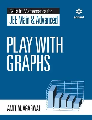 Zručnosti v matematike - Hra s grafmi pre JEE Main a Advanced - Skills in Mathematics - Play with Graphs for JEE Main and Advanced