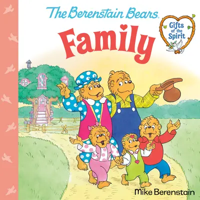 Rodina (Berenstain Bears Gifts of the Spirit) - Family (Berenstain Bears Gifts of the Spirit)