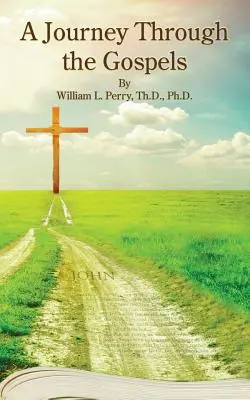 Cesta po evanjeliách - A Journey Through The Gospels