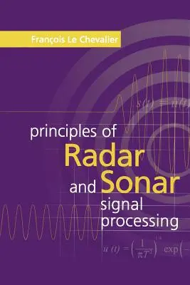 Princípy spracovania radarových a sonarových signálov - Principles of Radar and Sonar Signal Processing