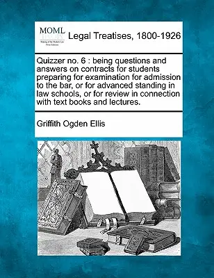 Kvízer č. 6: Otázky a odpovede o zmluvách pre študentov pripravujúcich sa na prijímacie skúšky do advokátskej komory alebo na zápočet - Quizzer No. 6: Being Questions and Answers on Contracts for Students Preparing for Examination for Admission to the Bar, or for Advan
