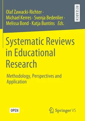 Systematické prehľady vo výskume vzdelávania: Metodológia, perspektívy a aplikácia - Systematic Reviews in Educational Research: Methodology, Perspectives and Application