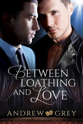 Medzi nenávisťou a láskou - Between Loathing and Love