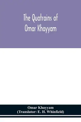 Štvorveršia Omara Chajjáma - The Quatrains of Omar Khayyam
