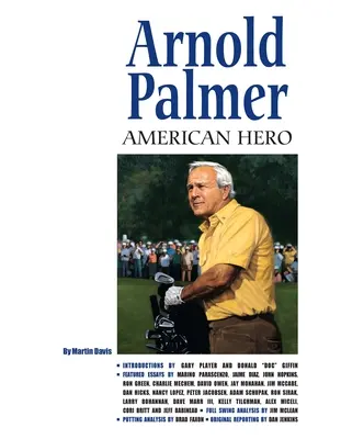 Arnold Palmer: Americký hrdina - Arnold Palmer: American Hero