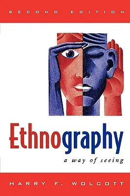 Etnografia: Spôsob videnia - Ethnography: A Way of Seeing