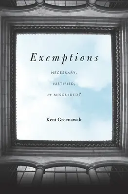 Výnimky: Nevyhnutné, opodstatnené alebo chybné? - Exemptions: Necessary, Justified, or Misguided?