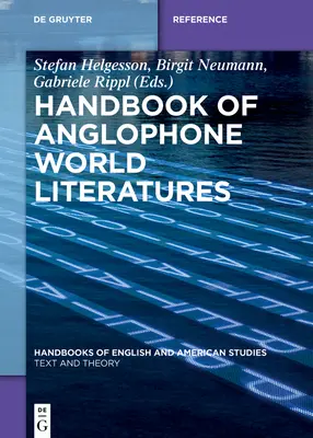 Príručka anglofónnych svetových literatúr - Handbook of Anglophone World Literatures
