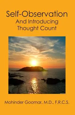 Sebapozorovanie: A zavedenie myšlienkového počtu - Self-Observation: And Introducing Thought Count