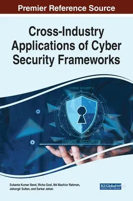 Medziodvetvové aplikácie rámcov kybernetickej bezpečnosti - Cross-Industry Applications of Cyber Security Frameworks