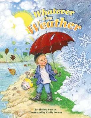 Bez ohľadu na počasie - Whatever the Weather