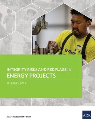 Riziká integrity a červené vlajky v energetických projektoch - Integrity Risks and Red Flags in Energy Projects