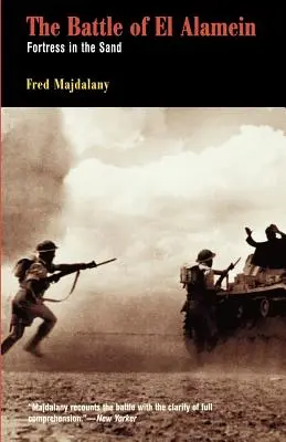 Bitka pri El Alameine: Pevnosť v piesku - Battle of El Alamein: Fortress in the Sand