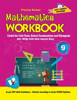 Pracovný zošit z matematiky pre 9. triedu: Užitočné na jednotkové testy, školské skúšky a olympiády - Mathematics Workbook Class 9: Useful for Unit Tests, School Examinations & Olympiads