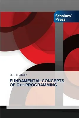 Základné koncepty programovania v C++ - Fundamental Concepts of C++ Programming