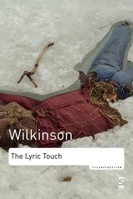 Lyrický dotyk: Eseje o poézii nadbytku - The Lyric Touch: Essays on the Poetry of Excess