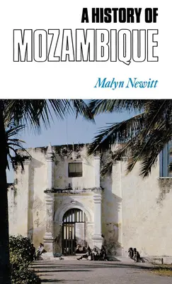 Dejiny Mozambiku - A History of Mozambique