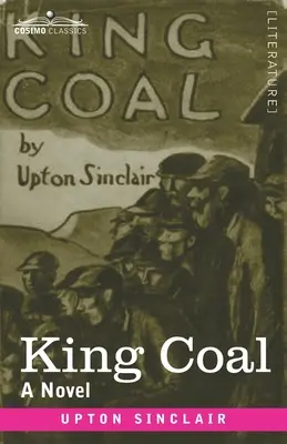 Uhoľný kráľ - King Coal