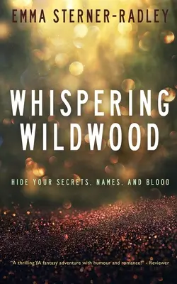 Šepkajúci divoký les - Whispering Wildwood