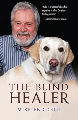 Slepý liečiteľ - The Blind Healer