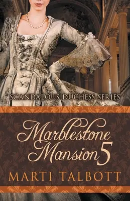Mramorové sídlo, kniha 5 - Marblestone Mansion, Book 5