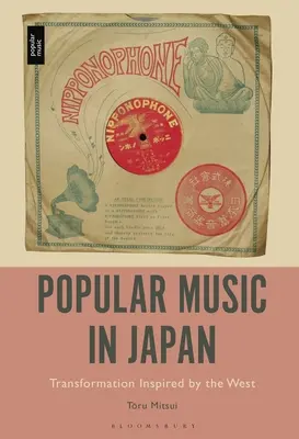 Populárna hudba v Japonsku: Premeny inšpirované Západom - Popular Music in Japan: Transformation Inspired by the West