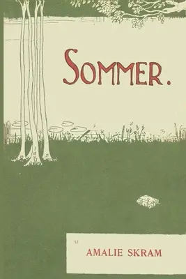 Som si istý, že to tak bude: Smaa Fortllinger - Sommer: Smaa Fortllinger
