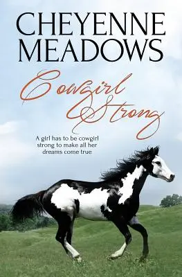 Silná kovbojka - Cowgirl Strong