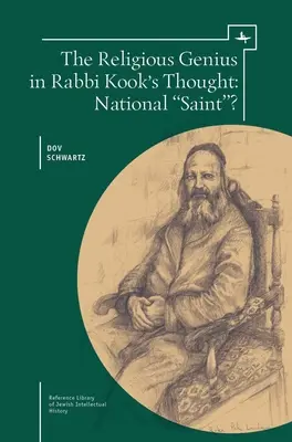 Náboženský génius v myslení rabína Kooka: Národný svätec? - The Religious Genius in Rabbi Kook's Thought: National Saint?