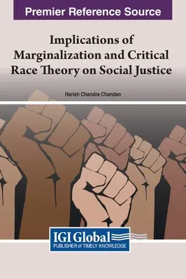 Dôsledky marginalizácie a kritickej teórie rasy na sociálnu spravodlivosť - Implications of Marginalization and Critical Race Theory on Social Justice