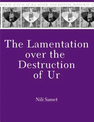 Nárek nad zničením mesta Ur - The Lamentation Over the Destruction of Ur