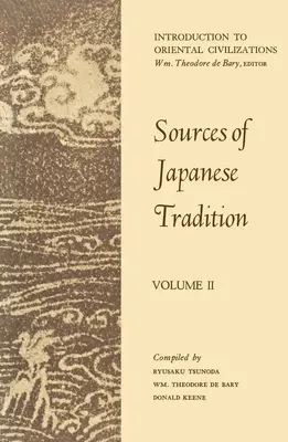 Pramene japonskej tradície: 1600 až 2000 - Sources of Japanese Tradition: 1600 to 2000