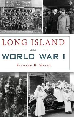 Long Island a prvá svetová vojna - Long Island and World War I