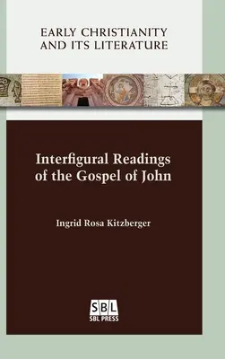 Interfigurálne čítanie Jánovho evanjelia - Interfigural Readings of the Gospel of John