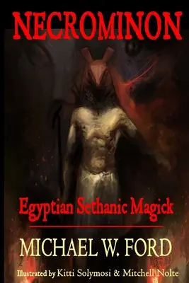 Necrominon - Egyptská setanská mágia - Necrominon - Egyptian Sethanic Magick