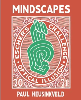 Mindscapes: Escherova výzva: Optické ilúzie - Mindscapes: Escher's Challenge: Optical Illusions