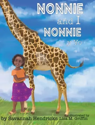 Nonnie a ja / Nonnie y yo - Nonnie and I / Nonnie y yo