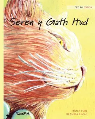 Seren y Gath Hud: 