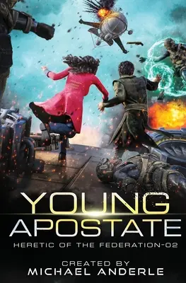 Mladý odpadlík - Young Apostate