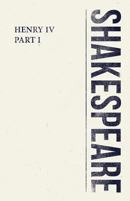 Henrich IV, časť I - Henry IV, Part I