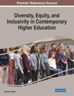 Rozmanitosť, rovnosť a inkluzívnosť v súčasnom vysokoškolskom vzdelávaní - Diversity, Equity, and Inclusivity in Contemporary Higher Education