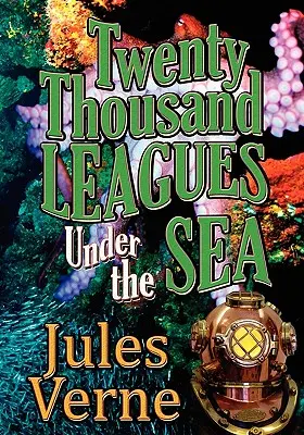 Dvadsaťtisíc líg pod morom - Twenty Thousand Leagues Under the Sea